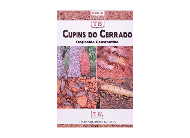 Cupins do Cerrado - Constantino, Reginaldo - 9788561368456