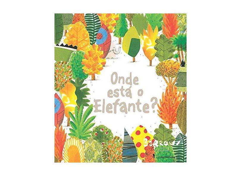 Onde Está o Elefante? - Barroux - 9788578279103