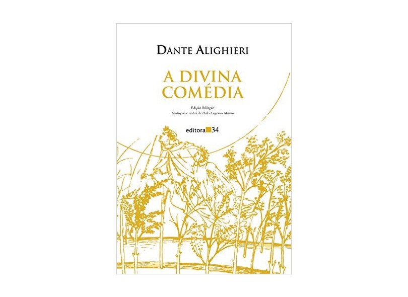 A Divina Comédia - 3 Volumes - Ed. Bilíngue - Alighieri, Dante - 9788573261202