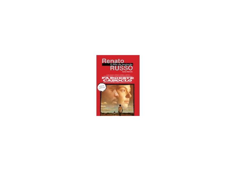 Renato Russo - o Filho da Revolução - Edição Especial - Marcelo, Carlos - 9788522014910