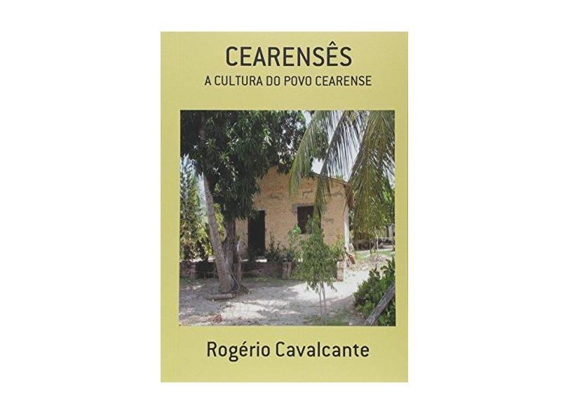 Cearensês - Rogério Cavalcante - 9788590785316