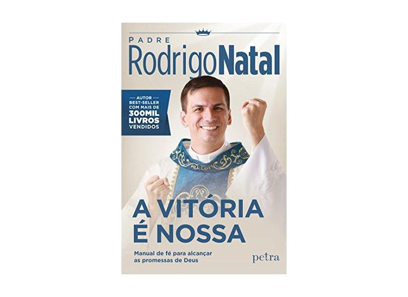 A Vitória É Nossa. Petra - Capa Comum - 9788522031139