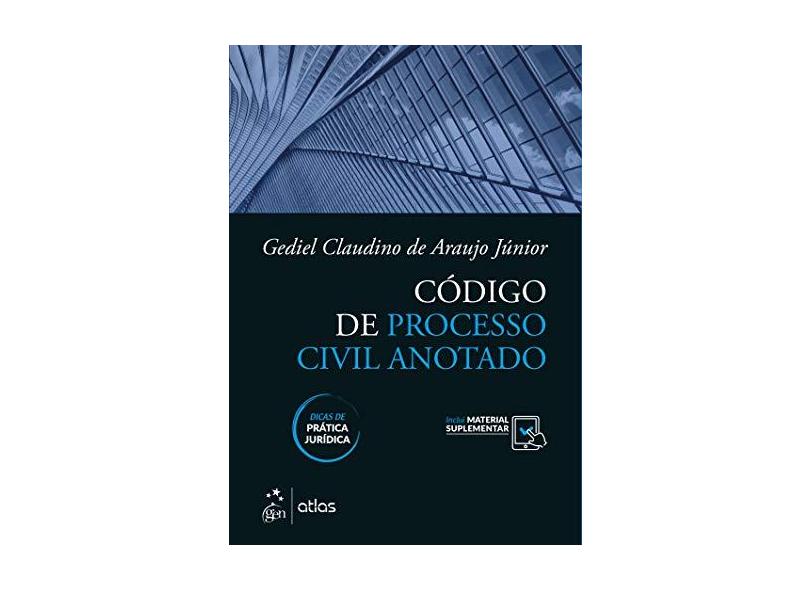 Código De Processo Civil Anotado - Araujo Júnior,gediel Claudino De - 9788597018028