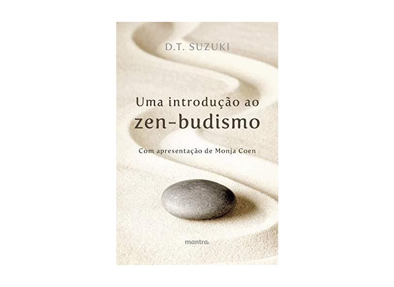 Uma Introdução Ao Zen-Budismo - Daisetz Teitaro Suzuki - 9788568871096