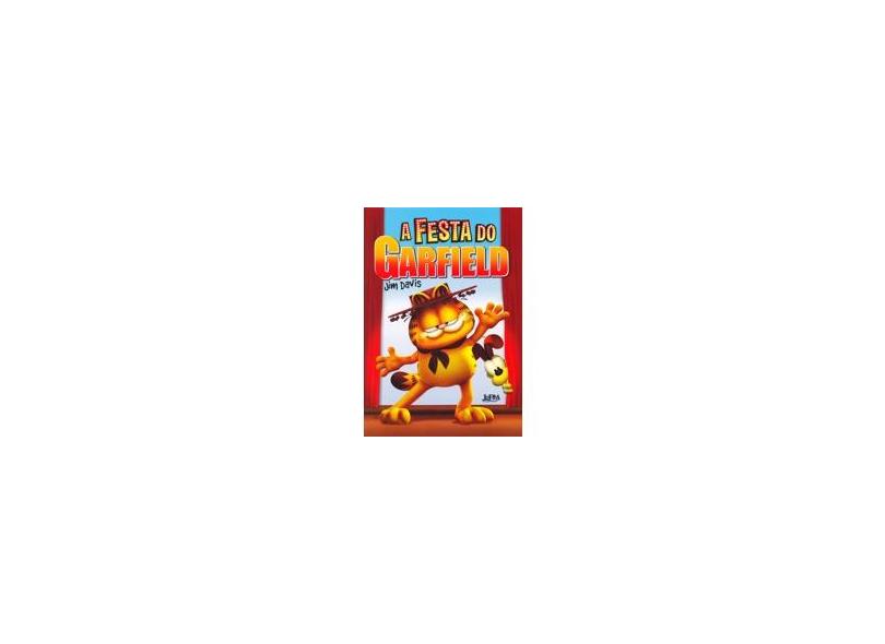 A Festa do Garfield - Davis , Jim - 9788525418913