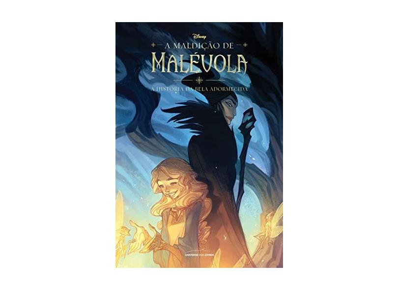 A Maldição de Malévola - A História da Bela Adormecida - Tognelli, Cristina; - 9788579309984
