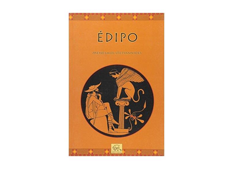 Edipo - Colecao Mitologia Helanica - 3° Edição 2004 - Stephanildes, Menelaos - 9788588023482