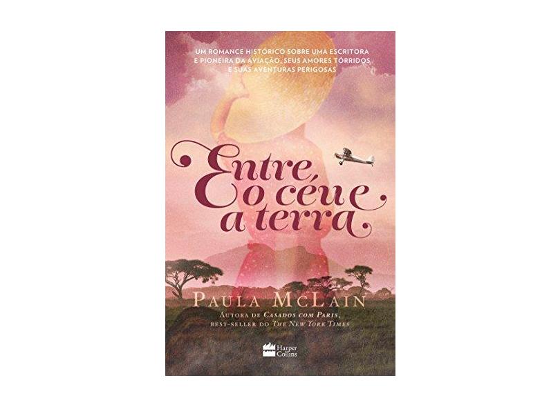 Entre o Céu e A Terra - Mclain, Paula - 9788569809654