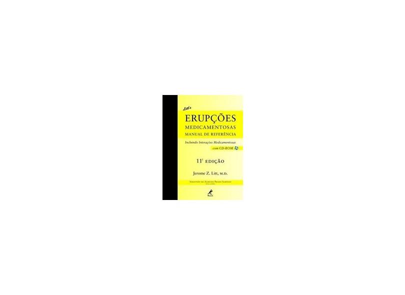 Litt's Erupções Medicamentosas - Jerome Z. Litt - 9788520423370