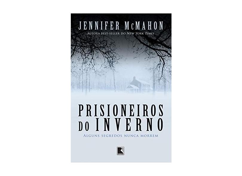 Prisioneiros do Inverno - Mcmahon, Jennifer - 9788501062949