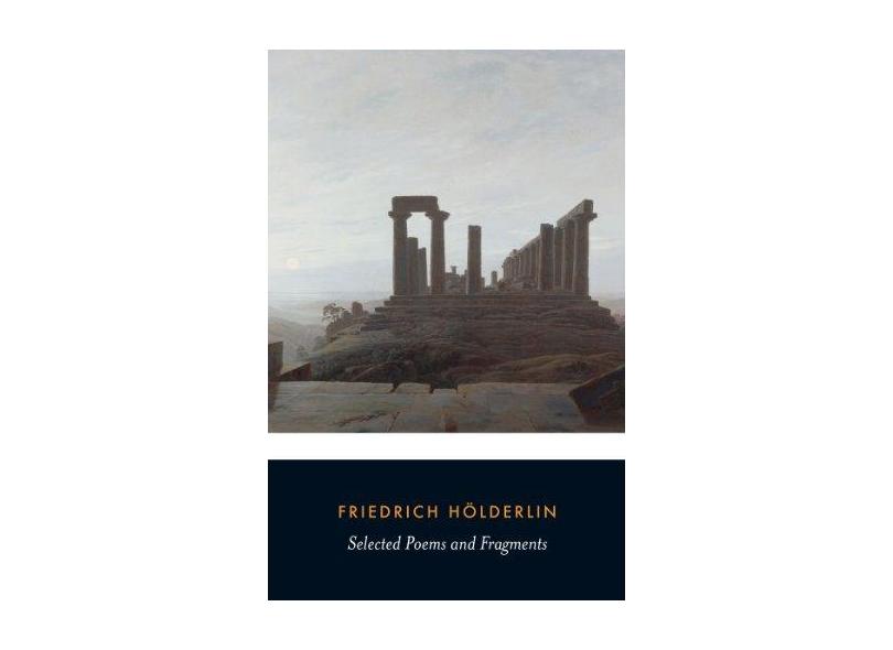 Selected Poems And Fragments - "holderlin, Friedrich" - 9780140424164