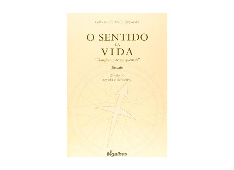 O Sentido Da Vida - Capa Comum - 9788561707484