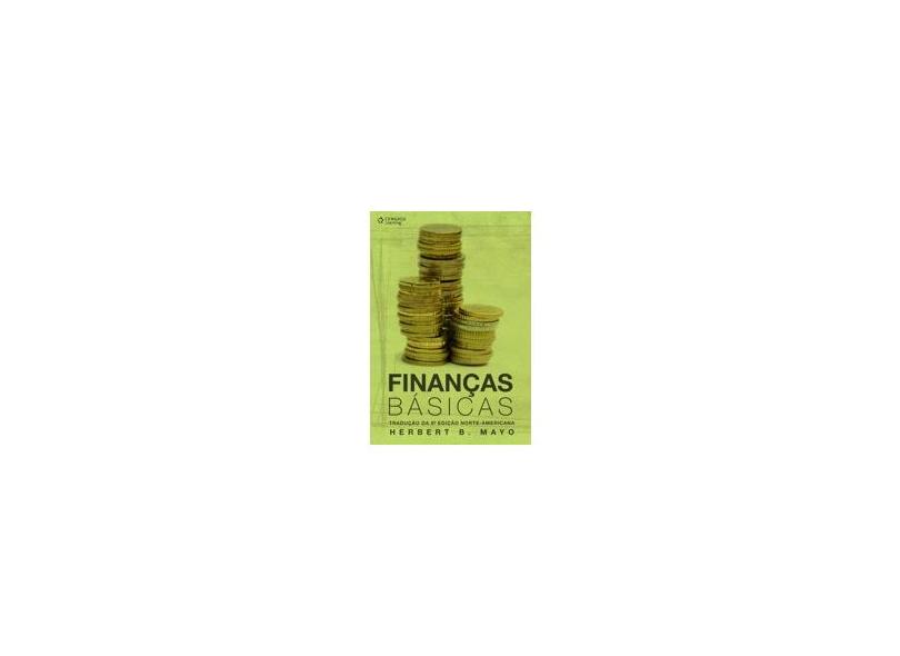 Finanças Básicas - 9ª Ed. - Mayo, Herbert B. - 9788522106233