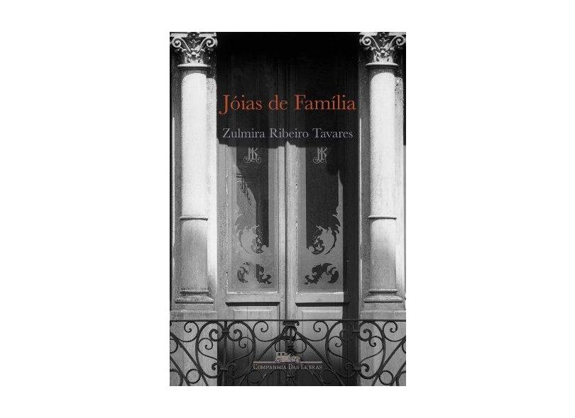 Jóias de Família - Tavares, Zulmira Ribeiro - 9788535909784