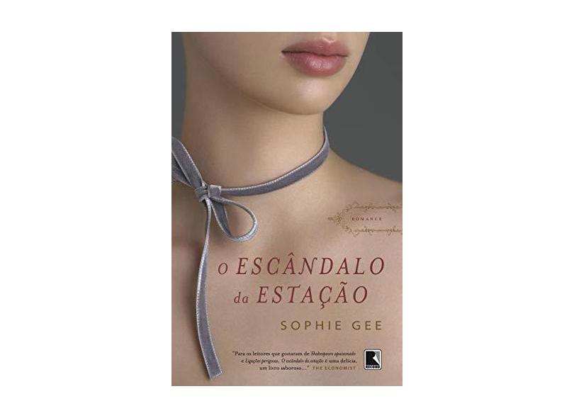Escândalo da Estação - Gee, Sophie - 9788501079305
