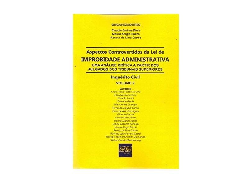 Aspectos Controvertidos da Lei de Improbidade Administrativa - Vol.2 - /rss/channel/item/autor - 9788538405078