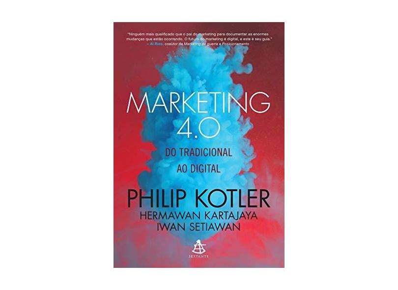 Marketing 4.0 - do Tradicional ao Digital - Kotler, Philip - 9788543105338
