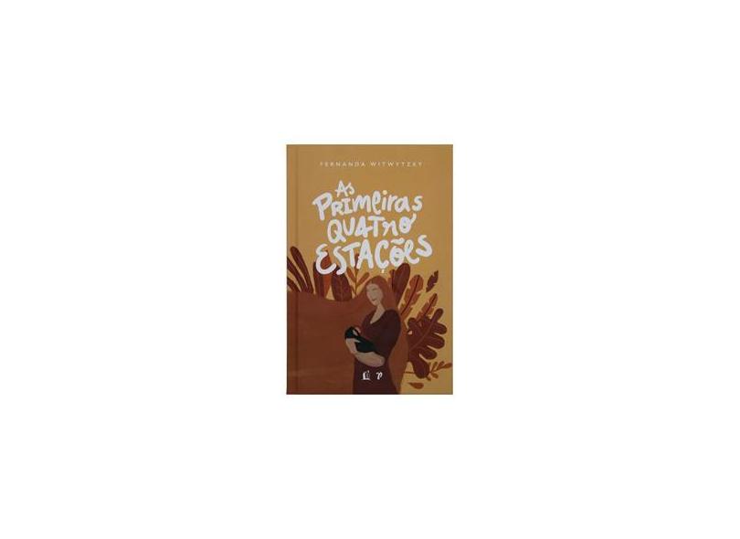 Livro: As Primeiras Quatro EstaÇÕEs | Fernanda Witwytzky em Promoção é ...