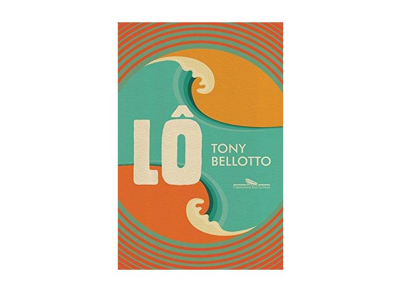 Lô - Bellotto,tony - 9788535931402