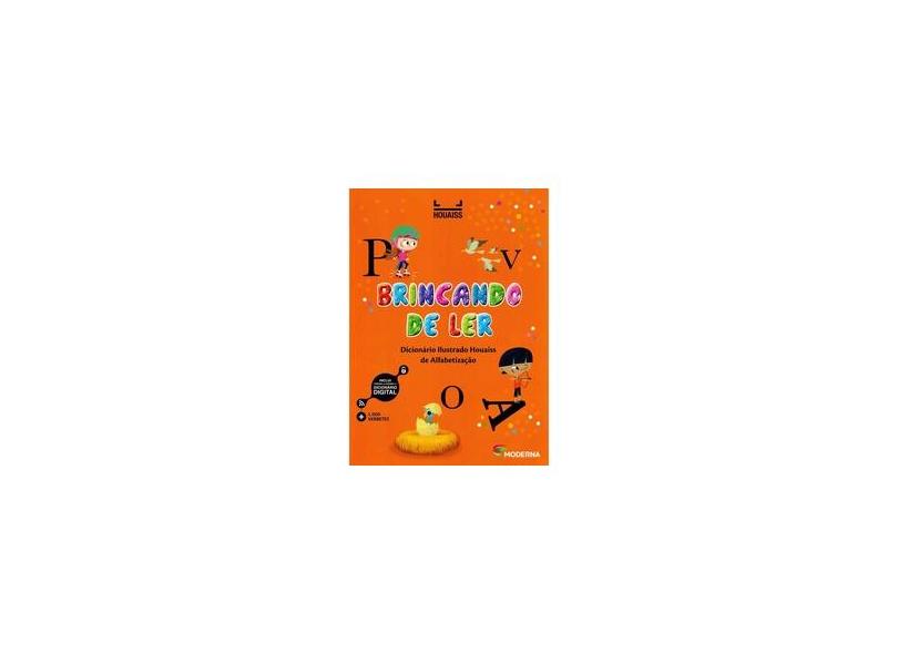 Brincando De Ler - Dicionário Ilustrado Houaiss - Editora Moderna; - 9788516103538