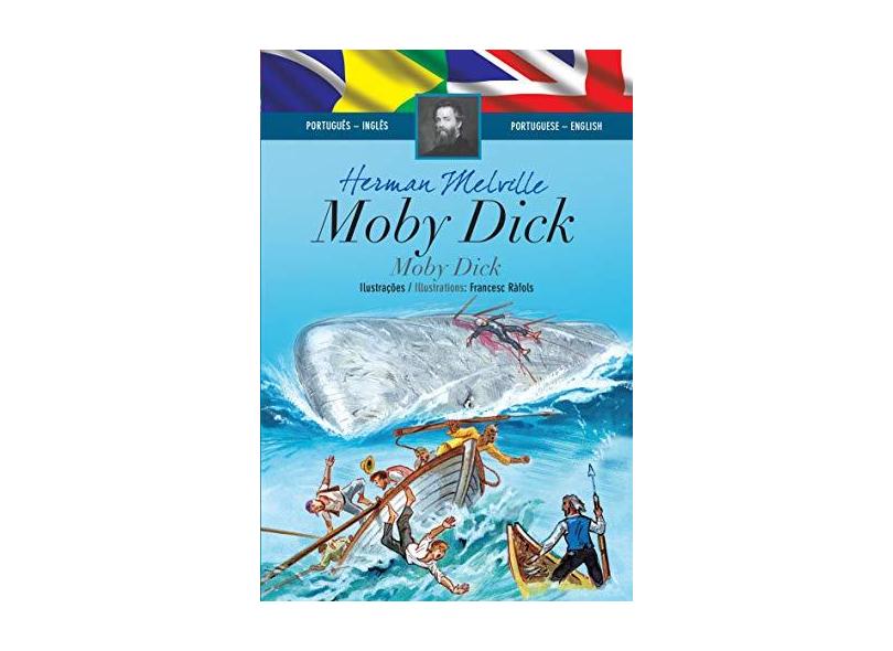 Moby Dick - Coleção Clássicos Bilíngues - Herman Melville - 9788538060451