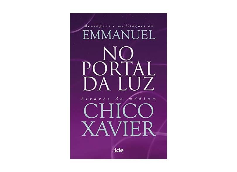No Portal da Luz - Chico Xavier - 9788573417258