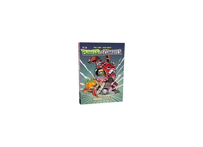 Plants Vs Zombies - Garden Warfare - A História Em Quadrinhos Baseada No Game - Chabot, Jacob; Tobin, Paul - 9788555460364