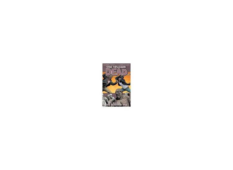 The Walking Dead Volume 27: The Whisperer War - Robert Kirkman - 9781534300521