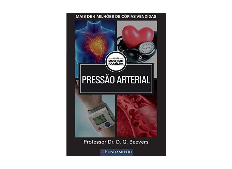 Pressão Arterial - Col. Doutor Família - Beevers, D. G. - 9788539506774