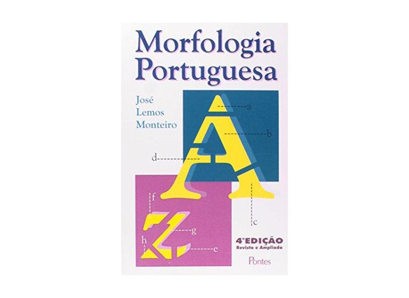 Morfologia Portuguesa - Capa Comum - 9788571130562