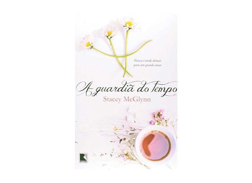 A Guardiã do Tempo - Capa Comum - 9788501091642