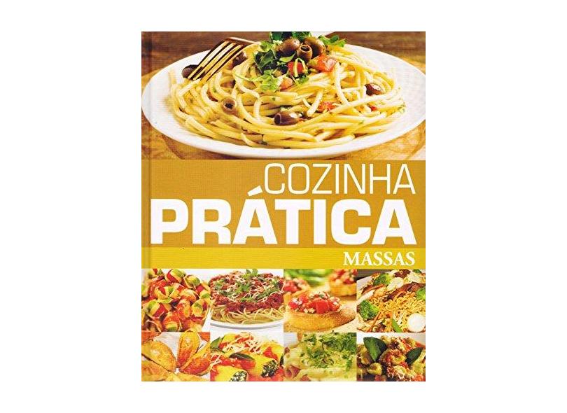 Cozinha Prática. Massas - Cristian Muniz - 9788598551166