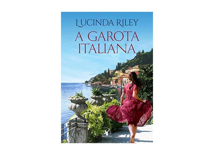 A Garota Italiana - Lucinda Riley - 9788580415650