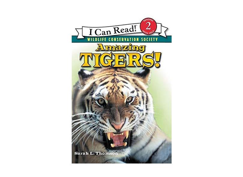 Amazing Tigers! - Sarah L. Thomson - 9780060544522