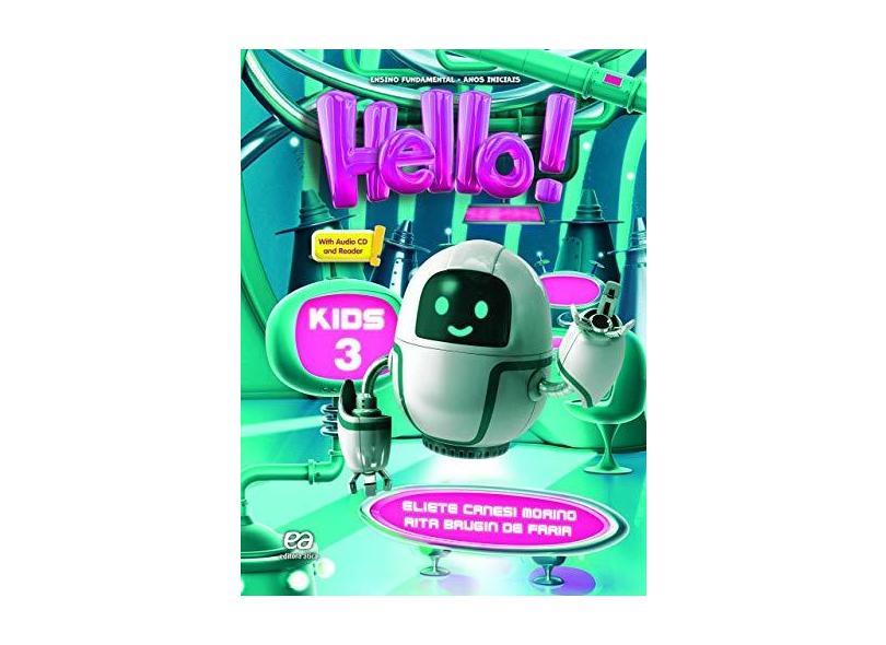 Hello! - Kids 3 - Eliete Morino - 9788508190171