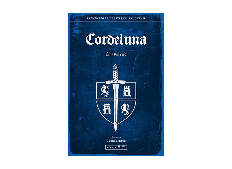 Cordeluna - Barceló, Élia - 9788578480813