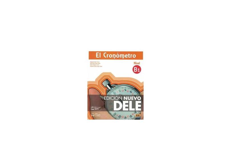 El Cronómetro B1 - Edición Nuevo Dele - 2 Ed. - Alejandro Bech - 9788498485479