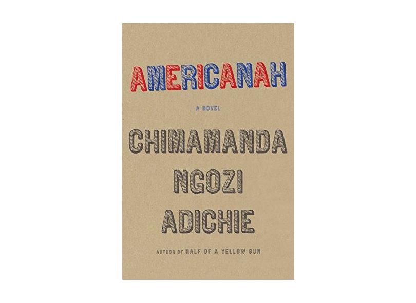 Americanah - Capa Dura - 9780307271082