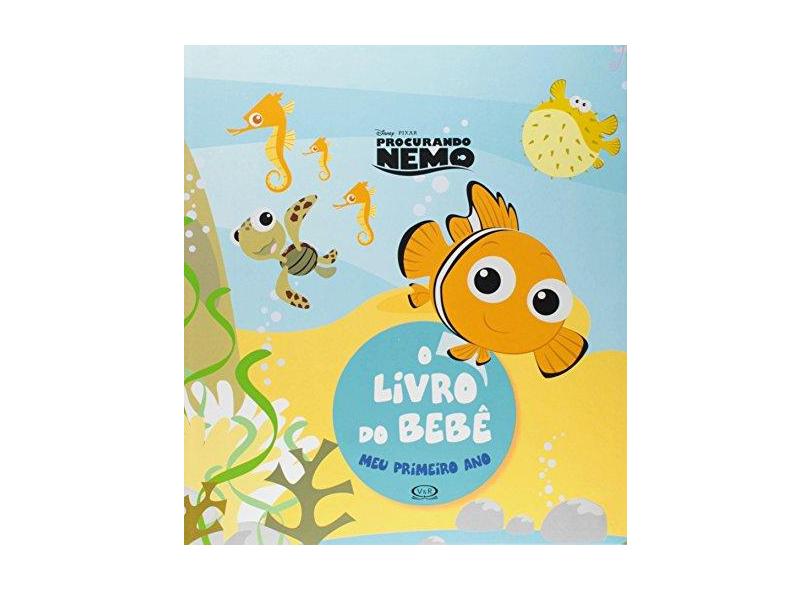 Procurando Nemo. O Livro do Bebê - Natalia Chagas Maximo - 9788576838722