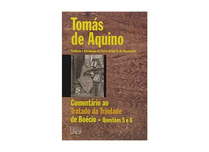 Comentário ao Tratado da Trindade de Boécio - Tomas De Aquino - 9788571392397