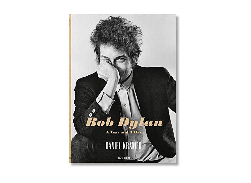 Daniel Kramer. Bob Dylan - A Year and a Day - Daniel Kramer - 9783836574334