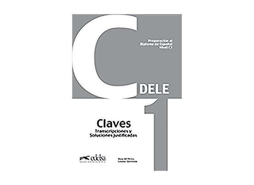 Preparacion Al Diploma De Espanol - Dele C1 - Claves - Capa Comum - 9788477116899