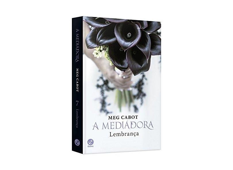 A Mediadora - Lembrança - Vol. 7 - Cabot, Meg - 9788501071569