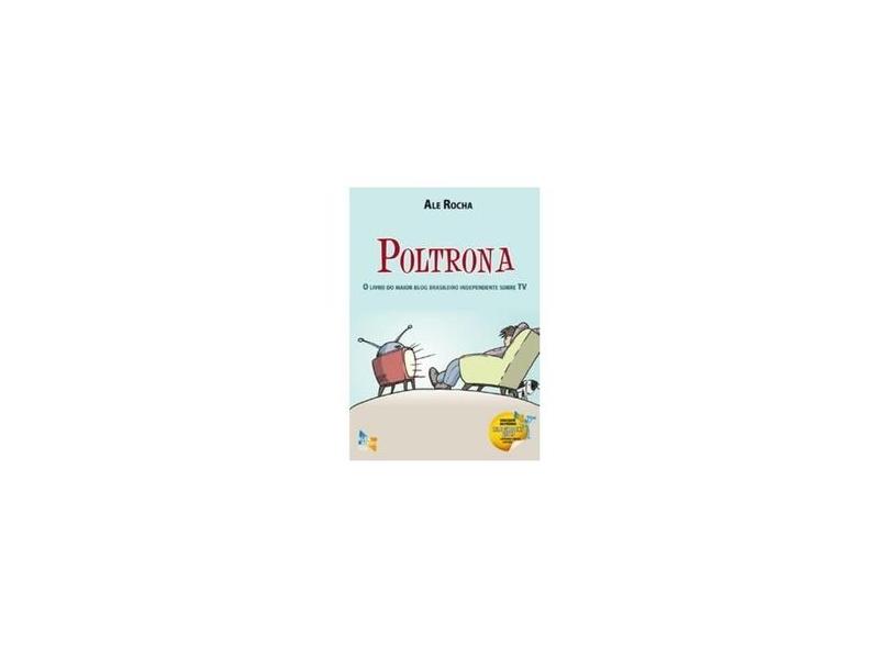 Poltrona.tv - Livro do Blog - Rocha, Ale - 9788562962059