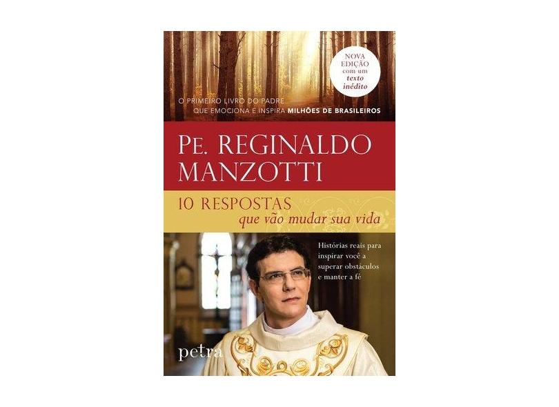 10 Respostas Que Vão Mudar Sua Vida - Manzotti, Reginaldo - 9788522030910