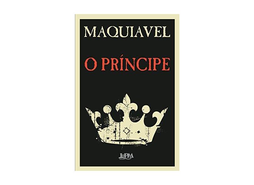 O Príncipe - Maquiavel, Nicolau - 9788525437754