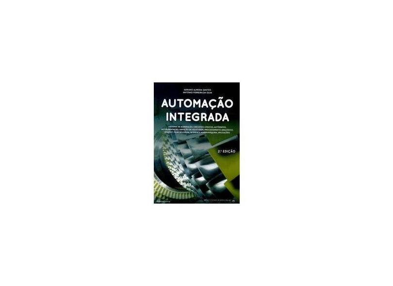 Automação Integrada - António Ferreira Da Silva - 9789897231278