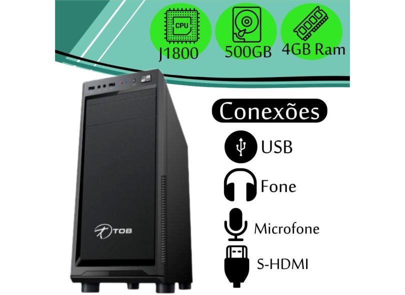 Computador TOB Home Intel Dual J1800 HD 500GB 4GB Gabinete Preto
