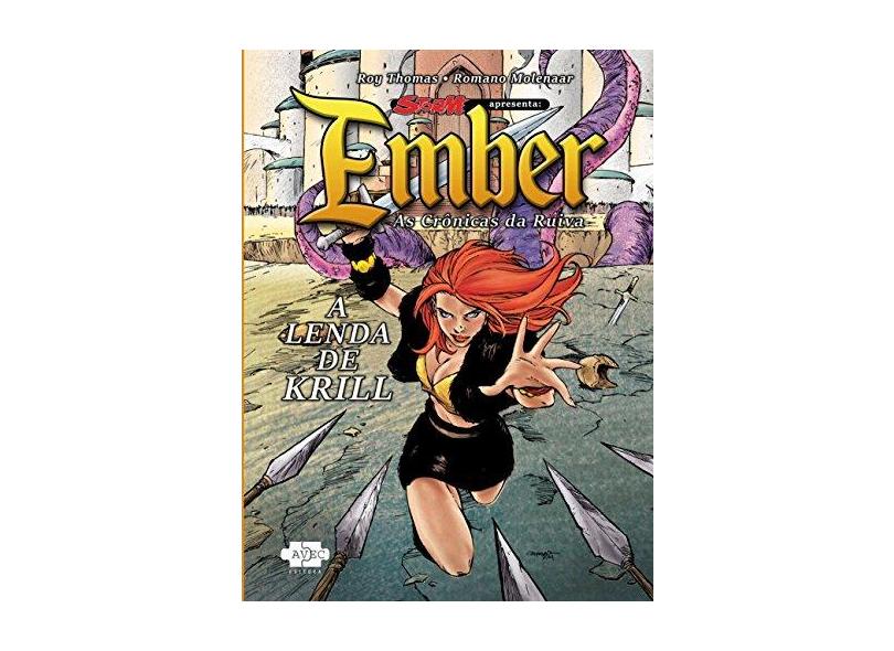 Ember : A Lenda de Krill - Roy Thomas - 9788567901602