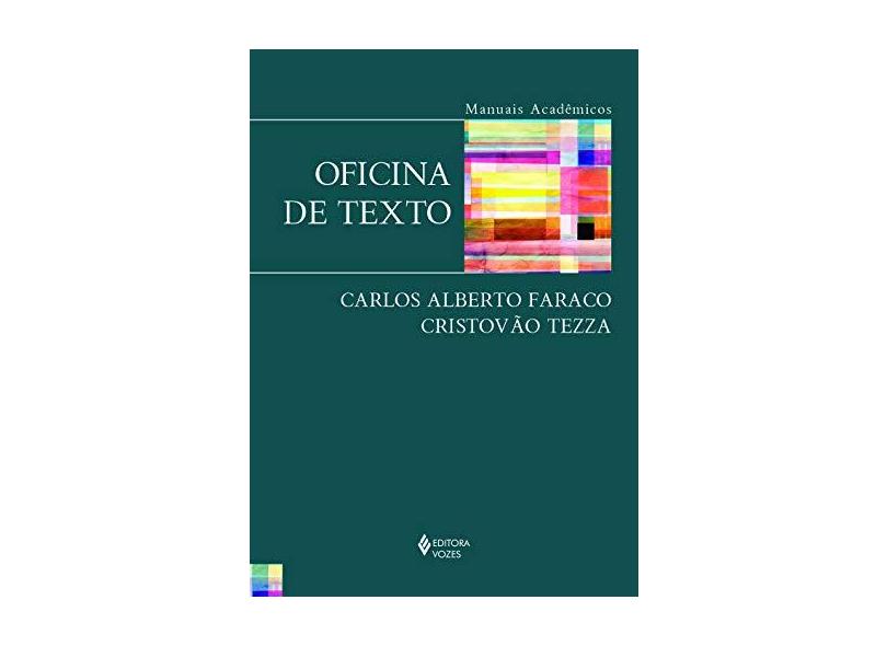 Oficina de Texto - Carlos Alberto Faraco - 9788532652003